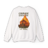 Courage Under Fire Strength in the Smoke Crewneck Sweatshirt
